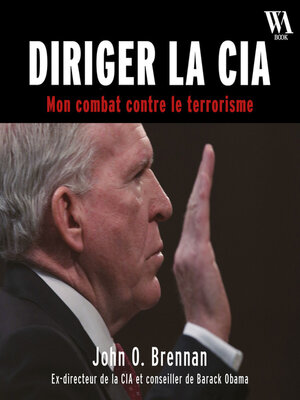 cover image of Diriger la CIA